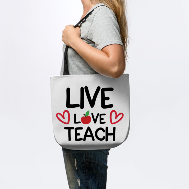 Live Love Teach by DrollDrifter