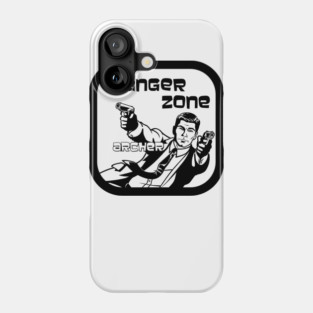 Danger Zone!! Phone Case