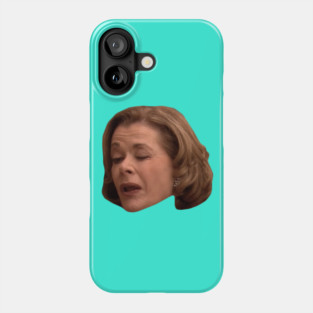 lucille bluth Phone Case