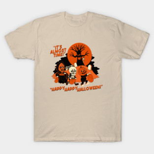 It's Almost Time... T-Shirt