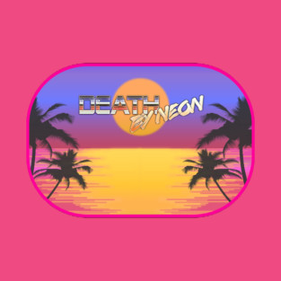 Death By Neon Logo Design - Official Product Design 2 - cinematic synthwave / horror / berlin school / retrowave / dreamwave t-shirt T-Shirt