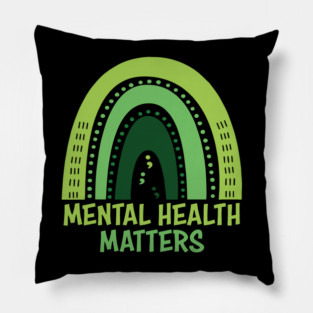 Mental Health Matters Shirt, Mental Health Shirts, Mental Health Awareness, Mental Illness, Teacher Shirt, Inspirational Shirts Women Pillow