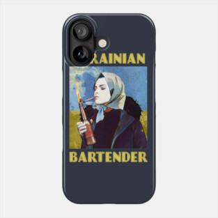 Ukrainian Bartender Phone Case