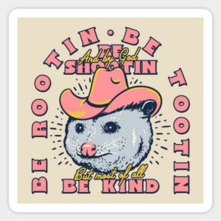 Rootin Tootin - Cowboy Advice | Poss Possum Opossum | Funny MEME Sticker