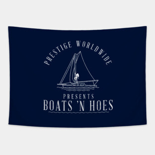 Prestige Worldwide presents Boats 'N Hoes Tapestry