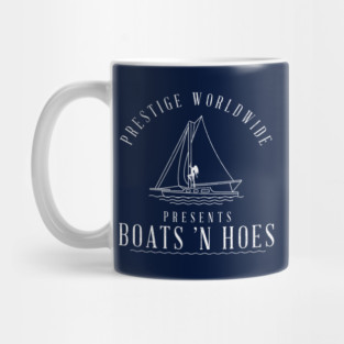Prestige Worldwide presents Boats 'N Hoes Mug