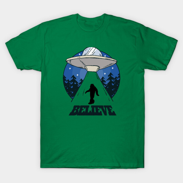 Bigfoot UFO Believe Conspiracy Theory T-Shirt by UNDERGROUNDROOTS