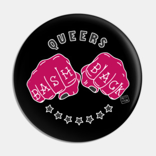 Queers Bash Back Pin