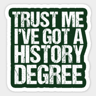Funny History Major Graduation Sticker