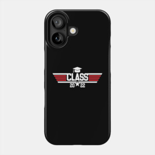 Class of 2022 Phone Case