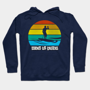Stand up paddle Hoodie