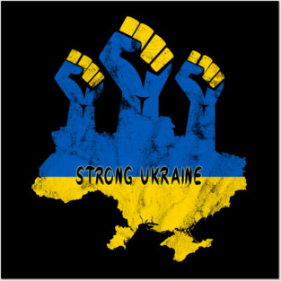 Strong Ukraine Ukrainian Flag Posters and Art