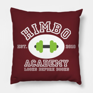 Himbo Academy Pillow