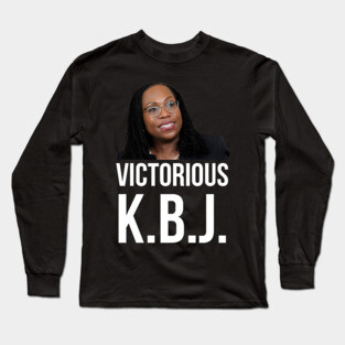 Ketanji Brown Jackson - Victorious KBJ Long Sleeve T-Shirt