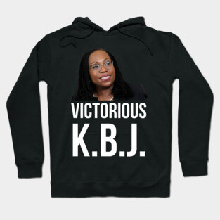 Ketanji Brown Jackson - Victorious KBJ Hoodie