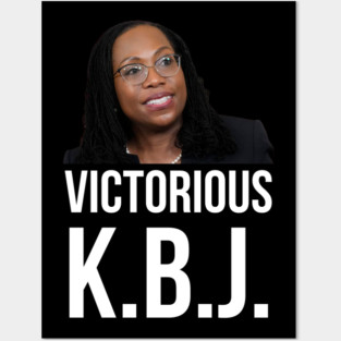 Ketanji Brown Jackson - Victorious KBJ Posters and Art