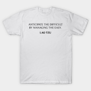 Lao Tzu Quote T-Shirt