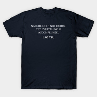 Lao Tzu Quote T-Shirt