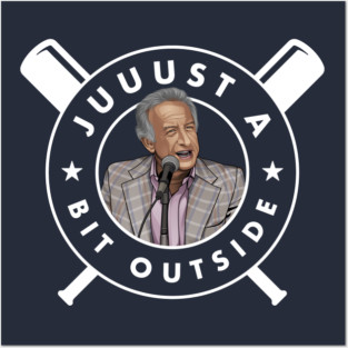 Juuuust a bit outside Posters and Art