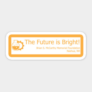 Engineering - The Future is Bright Sticker