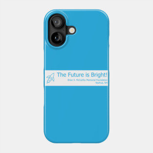Technology - The Future is Bright! Phone Case