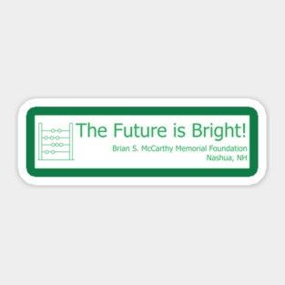 Math - The Future is Bright! Sticker