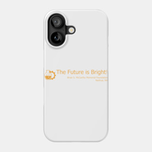 Engineering - The Future is Bright Phone Case