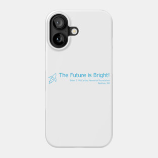 Technology - The Future is Bright! Phone Case