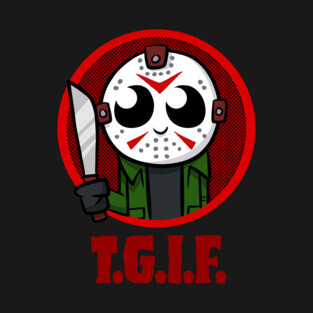 TGIF T-Shirt
