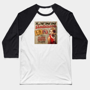 Lynn Anderson - The Classic Country Collection Baseball T-Shirt