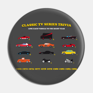 Classic TV Series Trivia: Cars Pin