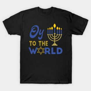 Oy To The World T-Shirt