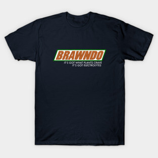 Brawndo - Idiocracy logo T-Shirt