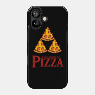 The Legend of Pizza Phone Case