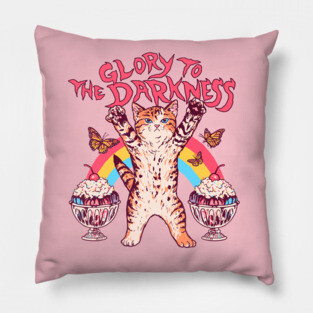 Glory To The Darkness Pillow