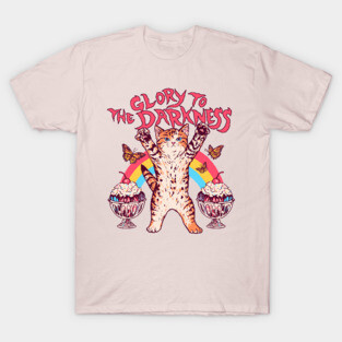 Glory To The Darkness T-Shirt