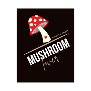 Mushroom Lover T-Shirt