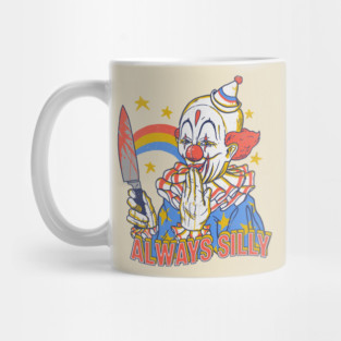 Clowns Are Silly Mug
