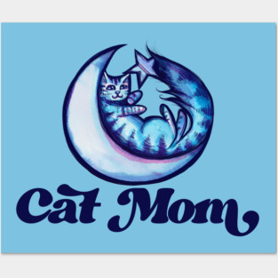 Cat Mom Posters and Art
