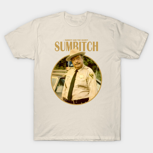 SUMBITCH POLICE T-Shirt by SUMBITCH.STORE