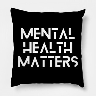 Mental Health Matters block Pillow