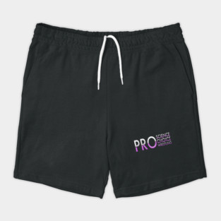 Pro Science Pro Choice Pro Wrestling Shorts