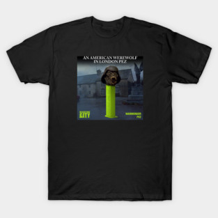 An American Werewolf in London Pez - Warmonger T-Shirt