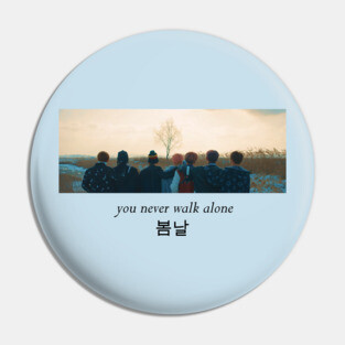 BTS 방탄소년단-Spring Day 봄날-You Never Walk Alone Pin