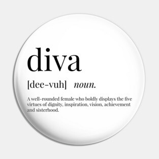 Diva Definition Pin