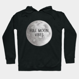 Full Moon Vibes Hoodie