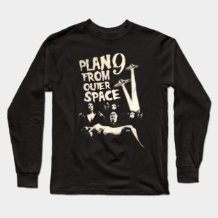 Plan 9 From Outer Space Long Sleeve T-Shirt
