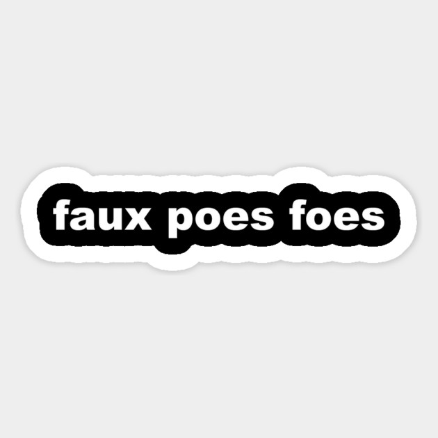 faux poes foes Magnet by Stars Hollow Mercantile