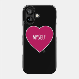 Myself Love Heart Phone Case