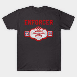 World Television Champion The Enforcer T-Shirt